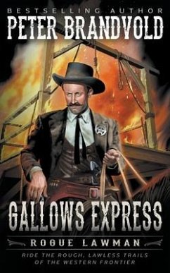 Gallows Express: A Classic Western - Brandvold, Peter