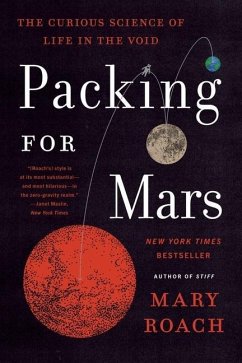 Packing for Mars - Roach, Mary