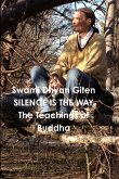 Silence is the Way