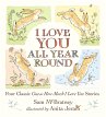 I Love You All Year Round: Four Classic... - Bild 1