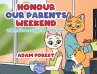 Honour Our Parents Weekend - Bild 1