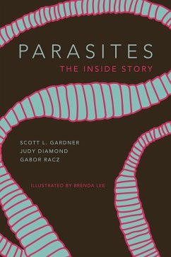 Parasites - Gardner, Scott Lyell; Diamond, Judy; Racz, Gabor R.