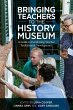 Bringing Teachers to the History Museum - Bild 1