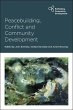 Peacebuilding, Conflict and Community... - Bild 1