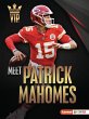 Meet Patrick Mahomes - Bild 1