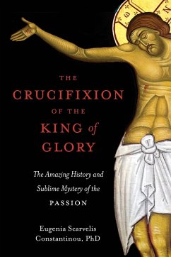 The Crucifixion of the King of Glory - Constantinou, Eugenia Scarvelis