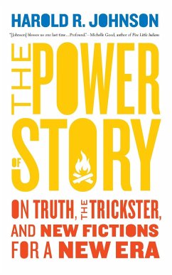 The Power of Story - Johnson, Harold R.