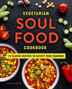 Vegetarian Soul Food Cookbook - Wilkerson, Alexia