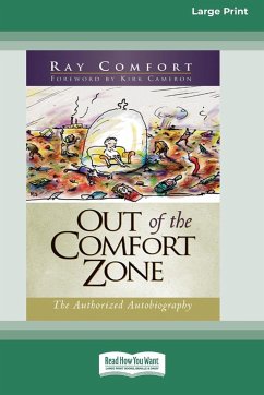 Out of the Comfort Zone - Comfort, Ray