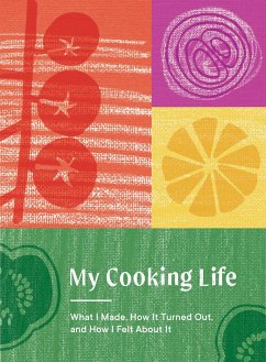 My Cooking Life: What I Made, How It Turned Out, and How I Felt about It (Gifts for Cooks) - Books, Spruce