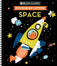 Brain Games - Sticker by Letter: Space - Publications International Ltd; Brain Games; New Seasons