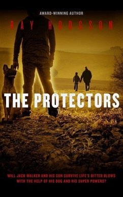 The Protectors: Urban Paranormal Adventure - Hodgson, Ray