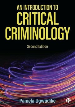 An Introduction to Critical Criminology - Ugwudike, Pamela