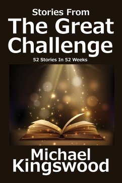 Stories From The Great Challenge - Kingswood, Michael