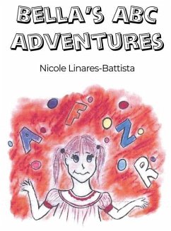 Bella's ABC Adventures - Linares-Battista, Nicole