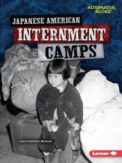 Japanese American Internment Camps - Waxman, Laura Hamilton