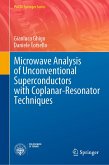 Microwave Analysis of Unconventional Superconductors with Coplanar-Resonator Techniques (eBook, PDF)