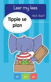 Leer my lees (Vlak 5 Boek 5): Tippie se plan (eBook, ePUB)