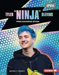 Tyler Ninja Blevins - Schwartz, Heather E