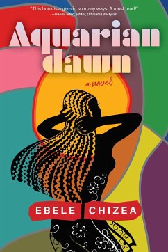 Aquarian Dawn - Chizea, Ebele