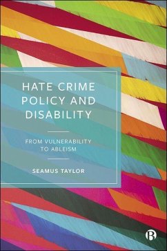 Hate Crime Policy and Disability - Taylor, Seamus (Maynooth University, Ireland)