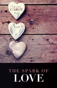 The Spark of Love - Cabot, Amanda