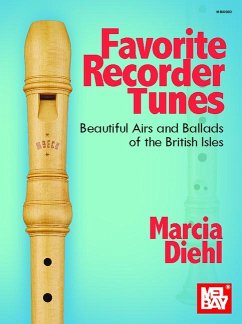 Favorite Recorder Tunes - Beautiful Airs and Ballads of the British Isles - Diehl, Michael