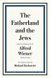 The Fatherland and the Jews: Two... - Bild 1