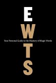 Exactly What to Say (Premium Workbook Edition): Your Personal Guide to the Mastery of Magic Words