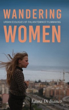 Wandering Women - Di Bianco, Laura