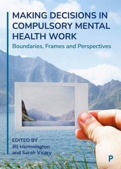 Cover Making Decisions in Compulsory Mental Health Work