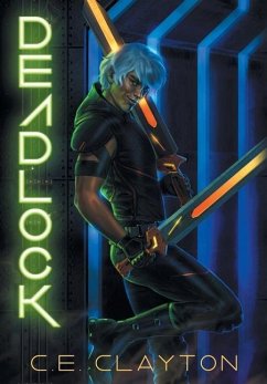 Deadlock: An Eerden Novel - Clayton, C. E.