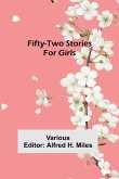 Fifty-Two Stories For Girls