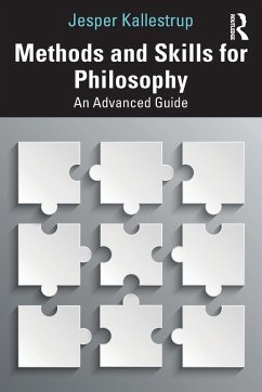 Methods and Skills for Philosophy - Kallestrup, Jesper