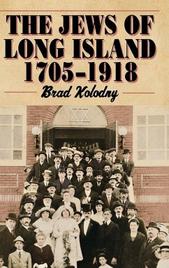 The Jews of Long Island - Kolodny, Brad