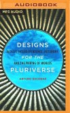Designs for the Pluriverse: Radical Interdependence, Autonomy, and the Making of Worlds