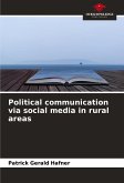 Political communication via social media in rural areas