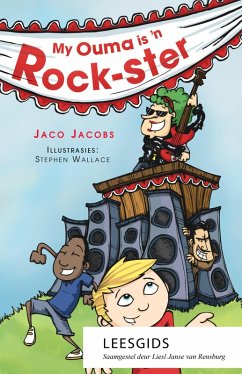 My ouma is 'n Rock-ster - Leesgids (eBook, ePUB) - Rensburg, Liesl Janse van