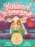 Op die plaas-emosiereeks: Karamel se bene bewe (eBook, ePUB) Op die plaas-emosiereeks: Karamel se bene bewe (eBook, ePUB)