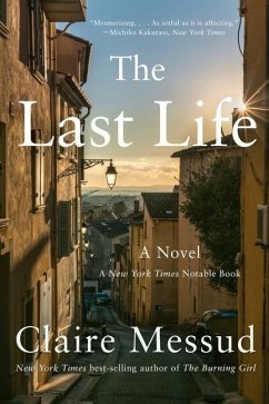 The Last Life - Messud, Claire