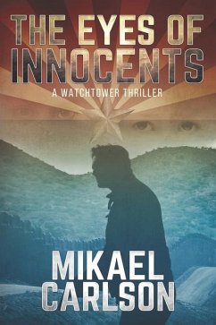 The Eyes of Innocents - Carlson, Mikael