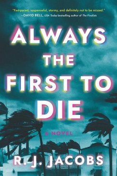 Always the First to Die - Jacobs, R.J.