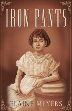 Iron Pants - Meyers, Elaine