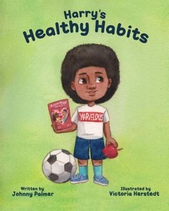 Harry's Healthy Habits - Palmer, Johnny