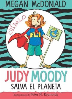Judy Moody Salva El Planeta/ Judy Moody Saves the World! - McDonald, Megan
