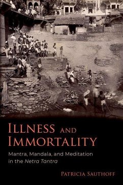 Illness and Immortality - Sauthoff, Patricia