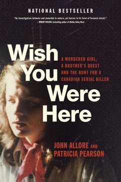 Wish You Were Here - Allore, John; Pearson, Patricia