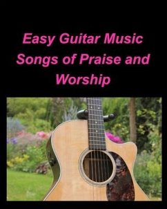 Easy Guitar Music Songs Of Praise and Worship - Taylor, Mary