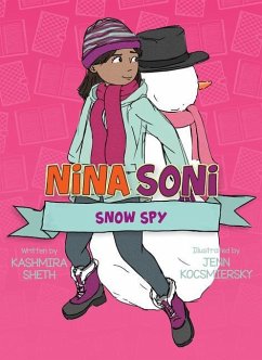 Nina Soni, Snow Spy - Sheth, Kashmira