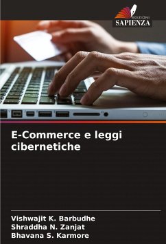 E-Commerce e leggi cibernetiche - Barbudhe, Vishwajit K.;Zanjat, Shraddha N.;Karmore, Bhavana S.